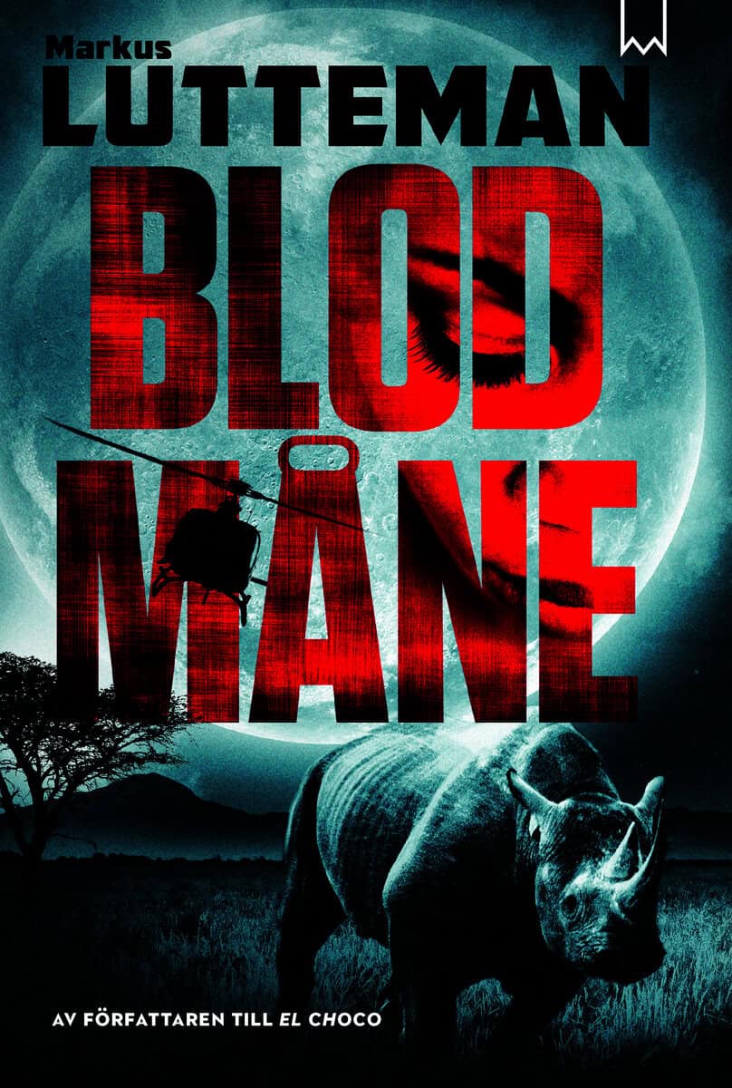 Lutteman, Markus | Blodmåne