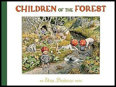 Beskow, Elsa | Children of the Forest