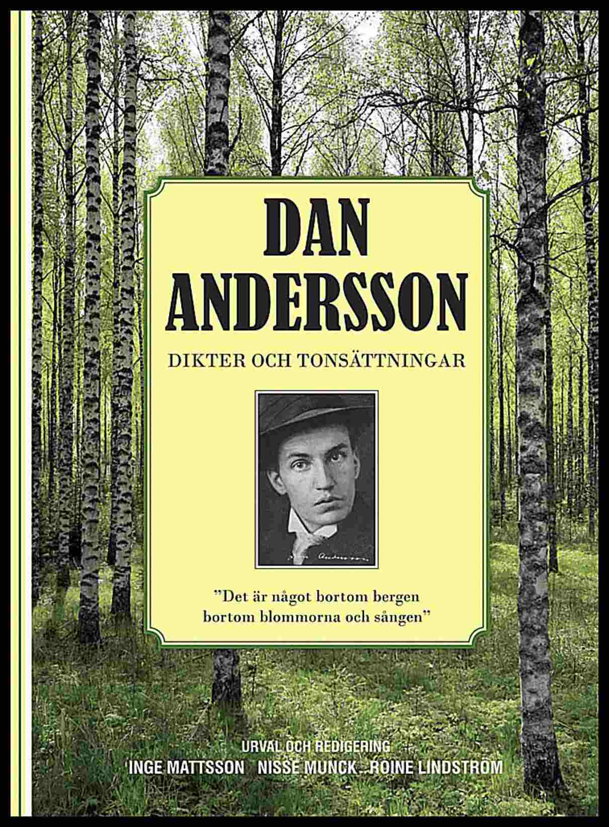 Andersson, Dan | Dan Andersson Dikter och Tonsättningar