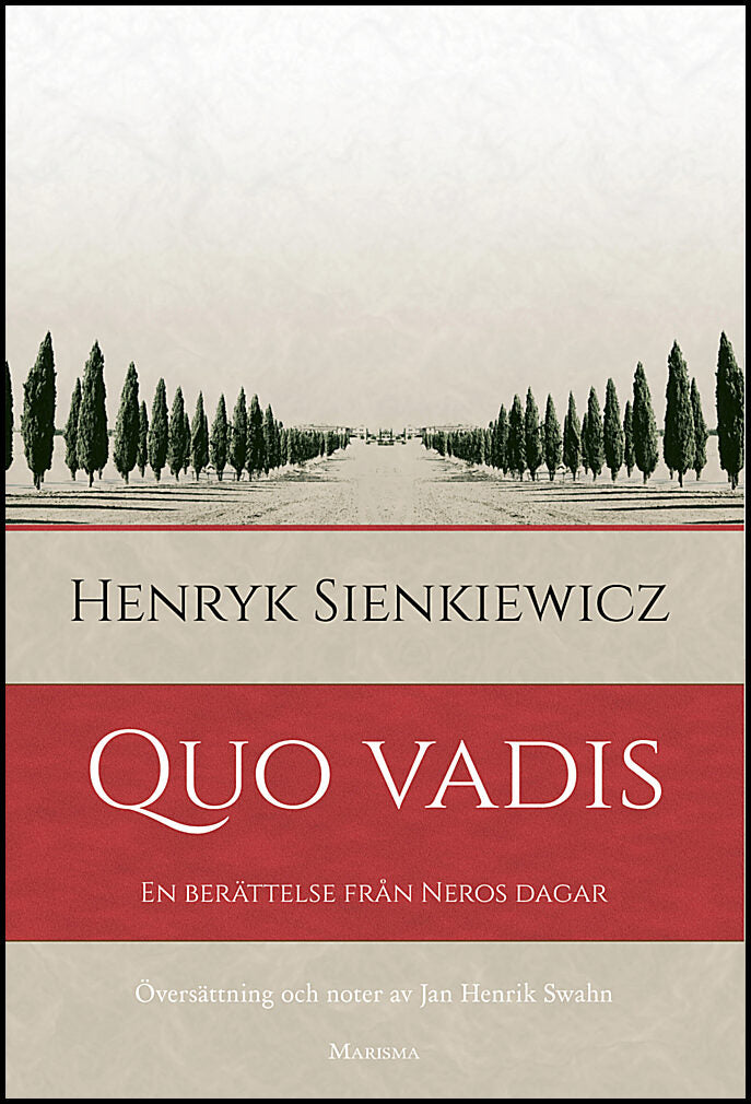 Sienkiewicz, Henryk | Quo vadis : En berättelse från Neros dagar