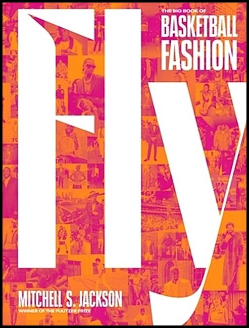 Jackson, Mitchell | Fly