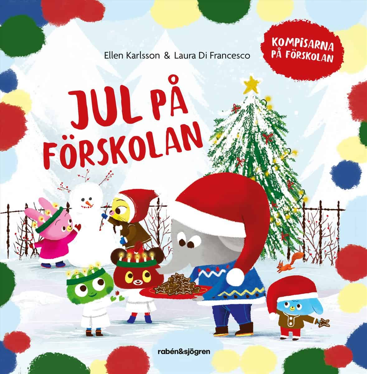 Karlsson, Ellen | Jul på förskolan