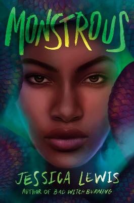 Lewis, Jessica | Monstrous