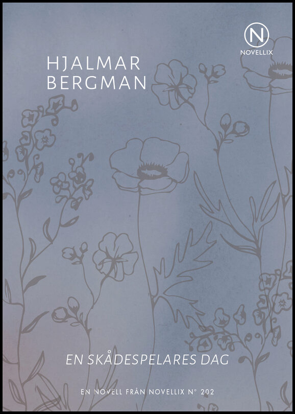 Bergman, Hjalmar | En skådespelares dag
