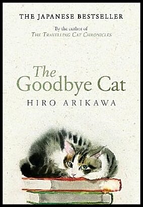 Arikawa, Hiro | The Goodbye Cat