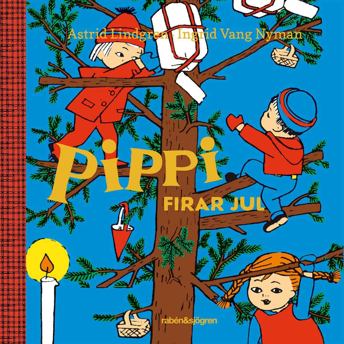 Lindgren, Astrid | Vang Nyman, Ingrid | Pippi firar jul