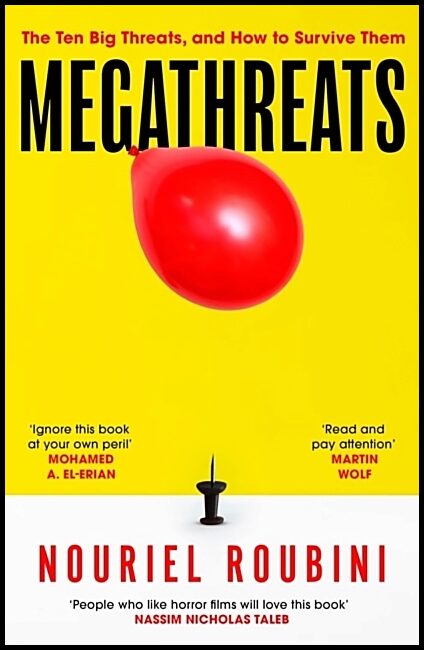 Roubini, Nouriel | Megathreats