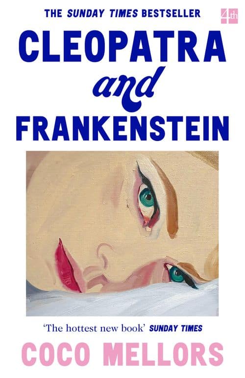 Mellors, Coco | Cleopatra and Frankenstein