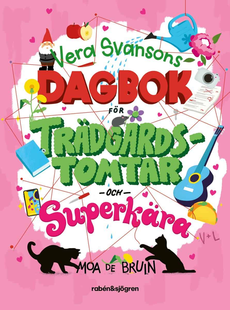 Bruin, Moa de | Vera Svansons dagbok för trädgårdstomtar och superkära