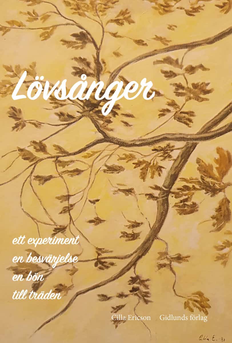 Ericson, Cilla | Lövsånger