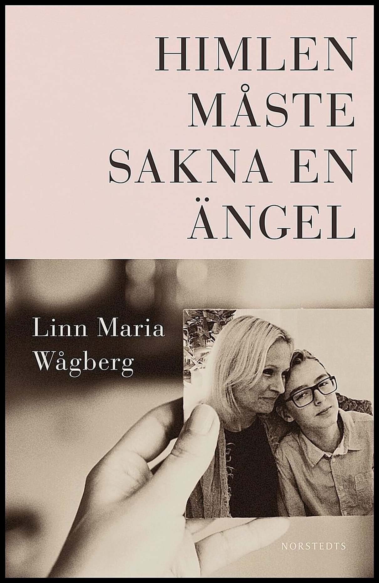 Wågberg, Linn Maria | Himlen måste sakna en ängel