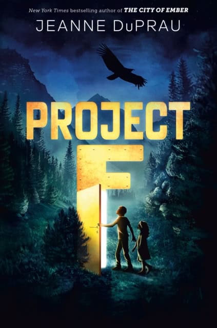 DuPrau, Jeanne | Project F