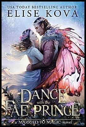 Kova, Elise | A Dance with the Fae Prince