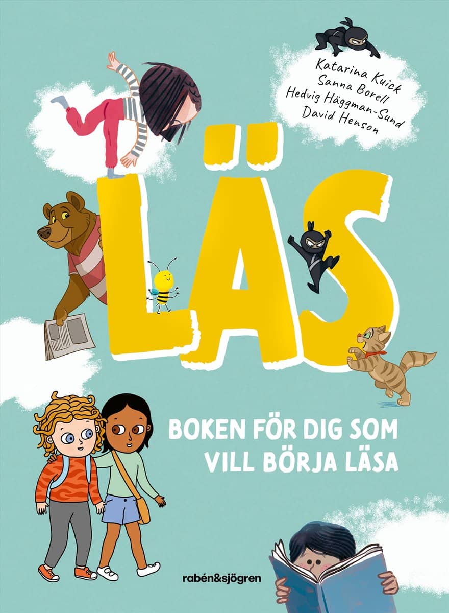 Kuick, Katarina | Läs : Boken för dig som vill börja läsa