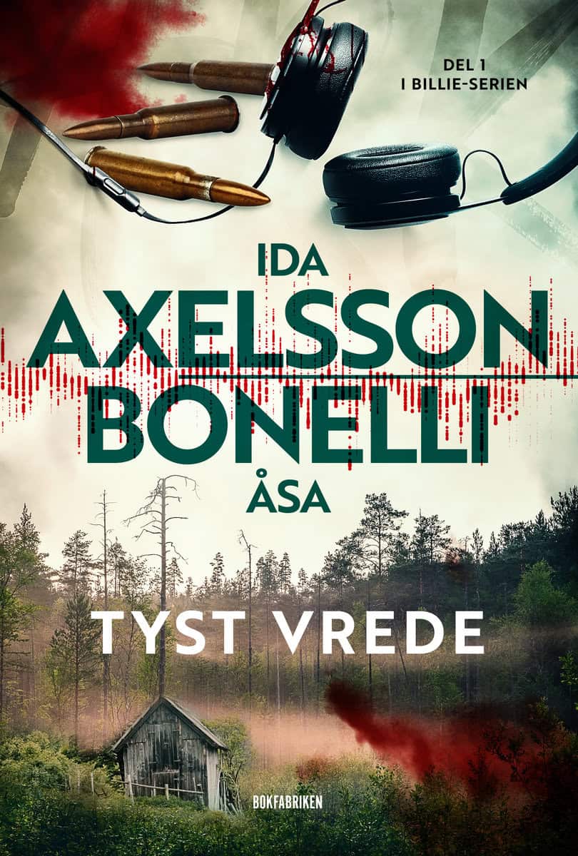 Axelsson, Ida | Bonelli, Åsa | Tyst vrede