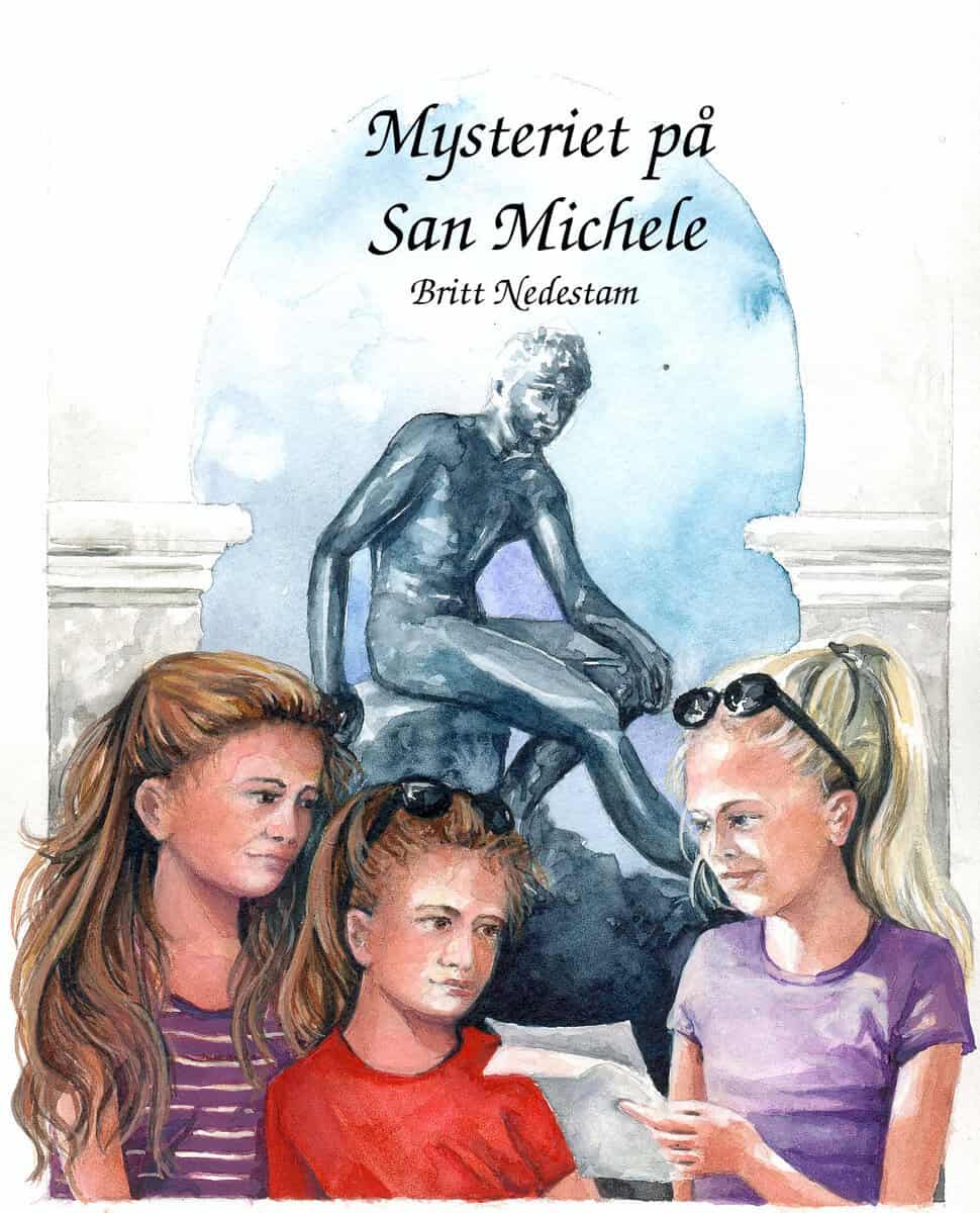 Nedestam, Britt | Mysteriet på San Michele