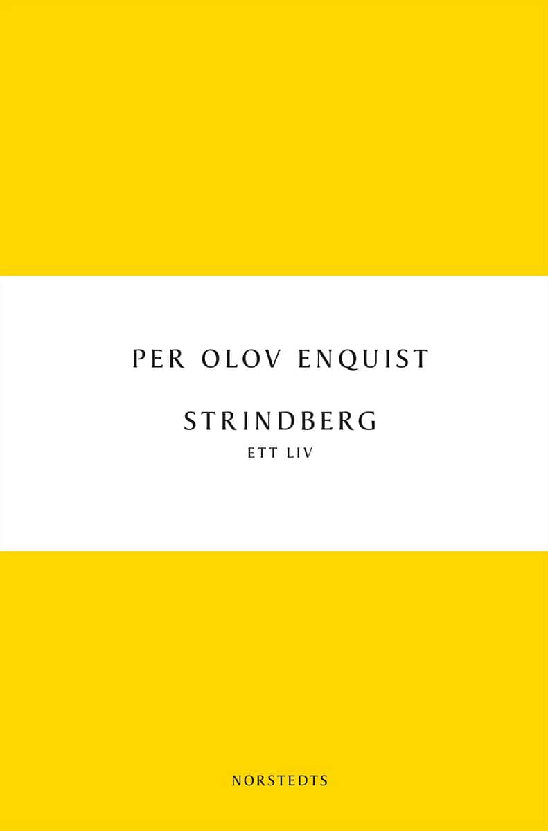 Enquist, Per Olov | Strindberg
