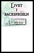 Edman, Barbro | Livet i Backspegeln