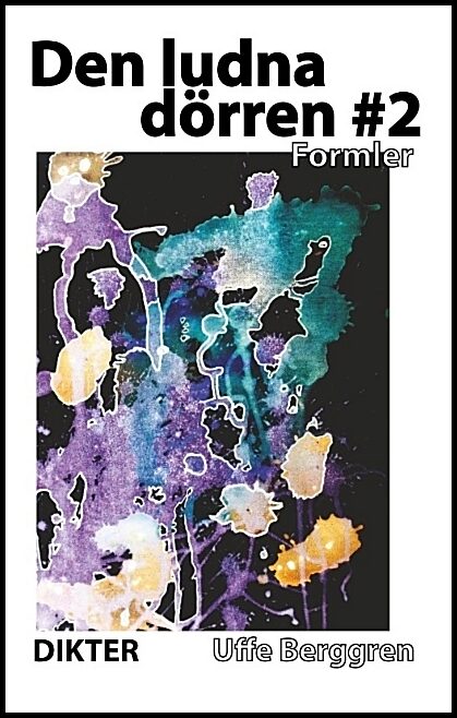 Berggren, Uffe | Den ludna dörren II. Formler