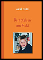Svanell, Gunnel | Berättelsen om Ricki