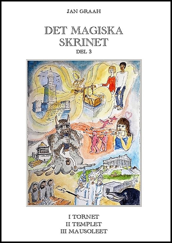 Graah, Jan | Tornet, templet och mausoleet