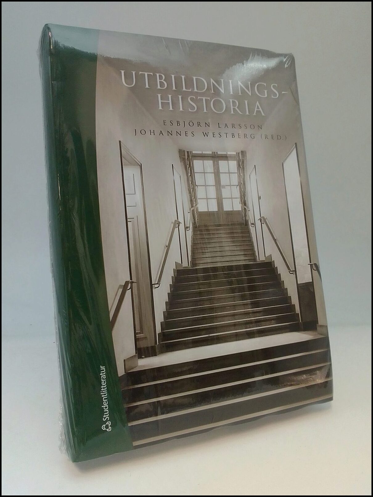 Larsson, Esbjörn | Westberg, Johannes (red) | Utbildningshistoria : En introduktion