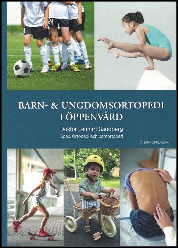 Sandberg, Lennart | Barn- & ungdomsortopedi i öppenvård