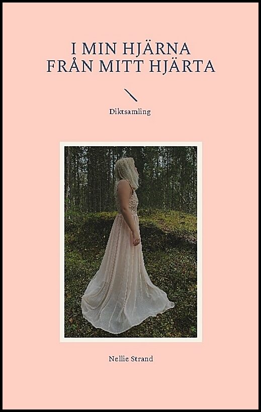 Strand, Nellie | I min hjärna, från mitt hjärta