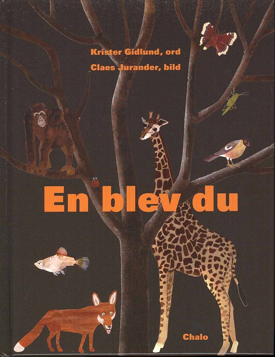 Gidlund, Krister | En blev du