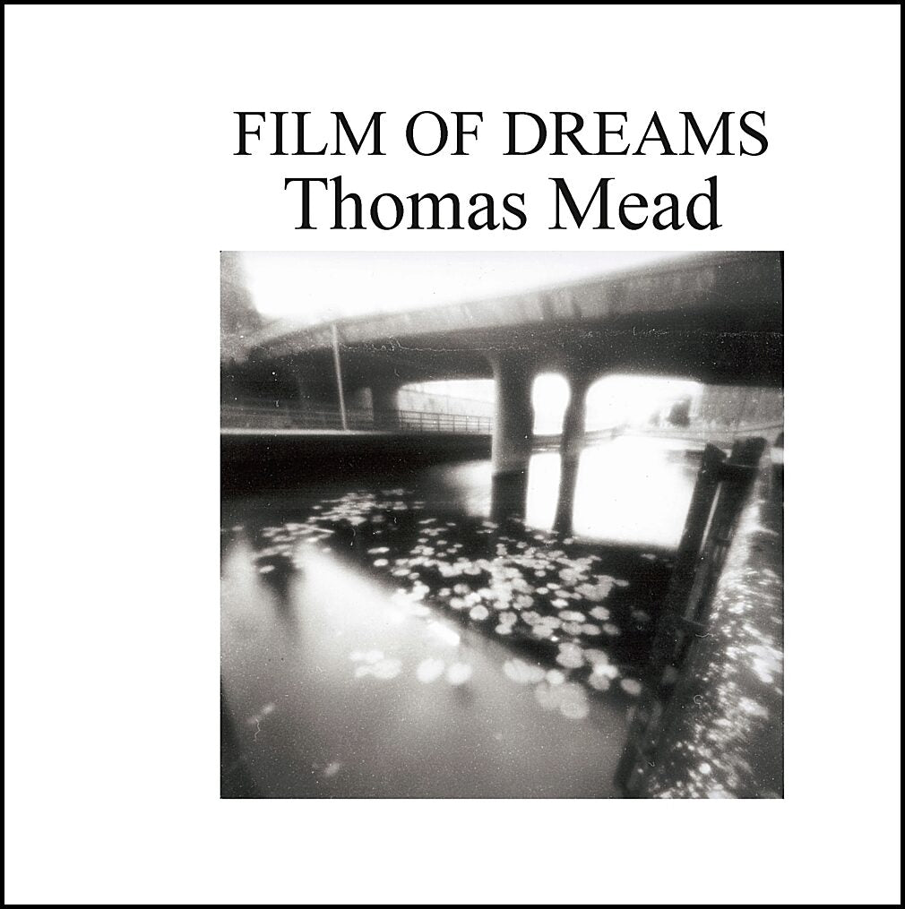 Mead, Thomas | Film of Dream