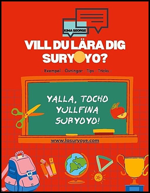 George, Kima | Vill du lära dig Suryoyo? : Med exempel, övningar, tips & tricks