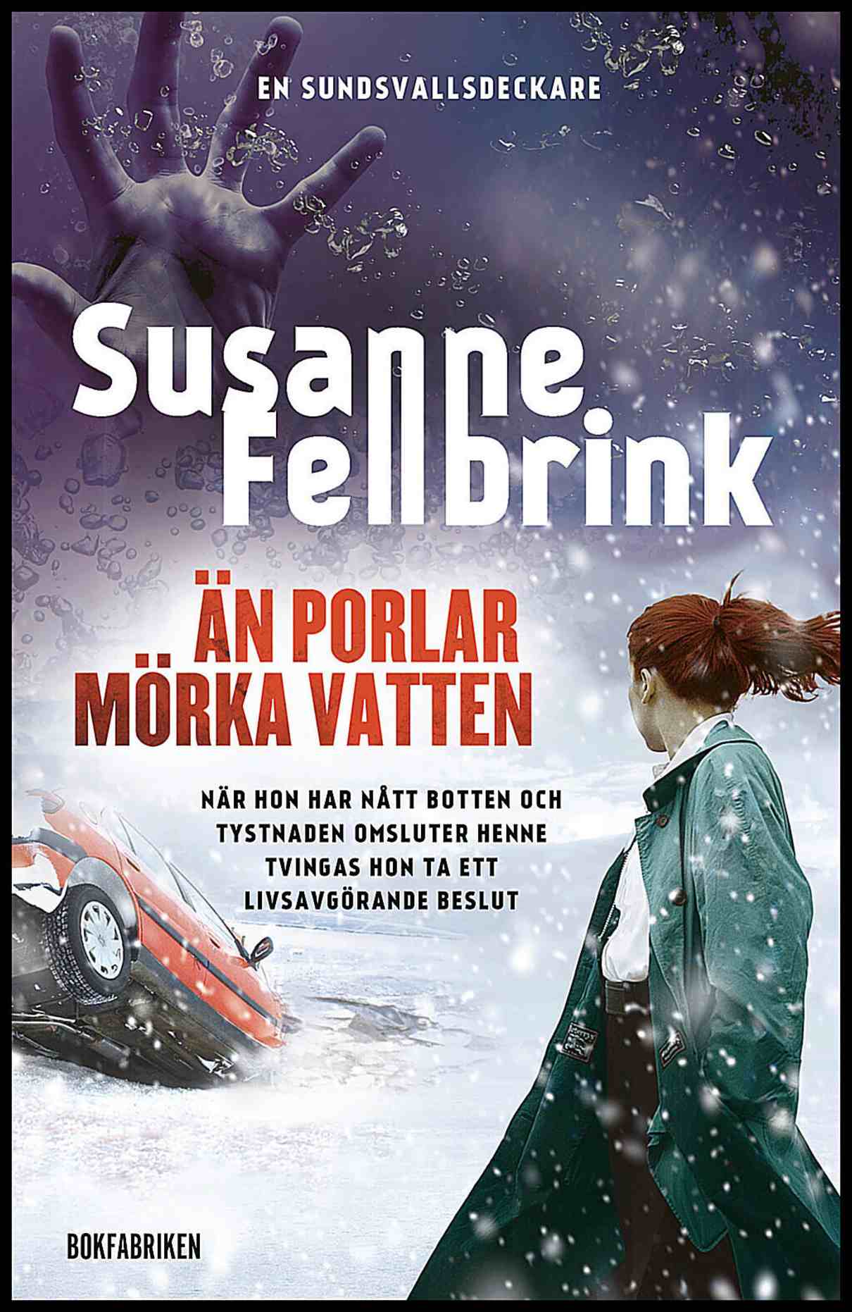 Fellbrink, Susanne | Än porlar mörka vatten