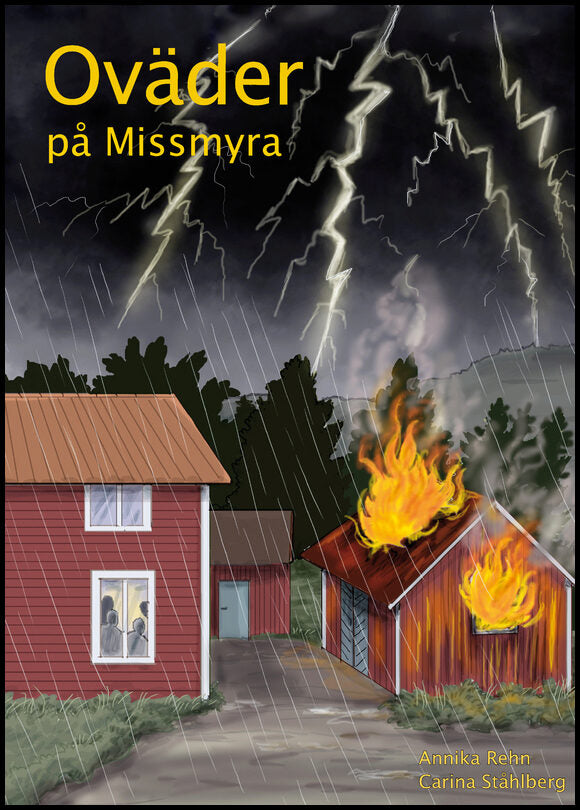 Rehn, Annika | Oväder på Missmyra