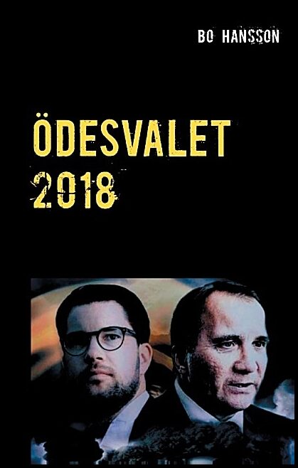 Hansson, Bo | Ödesvalet 2018