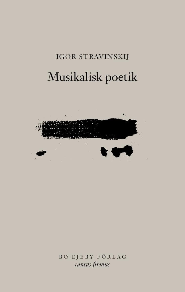 Stravinskij, Igor | Musikalisk poetik