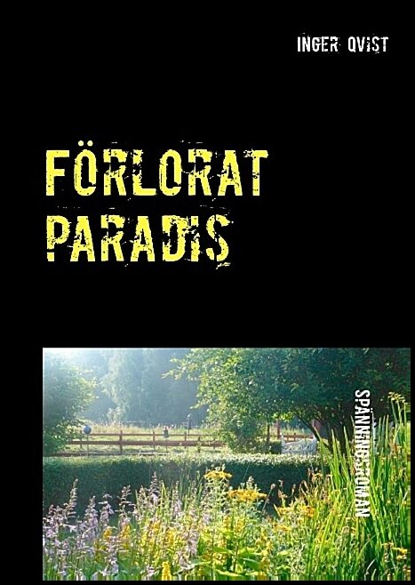 Qvist, Inger | Förlorat paradis