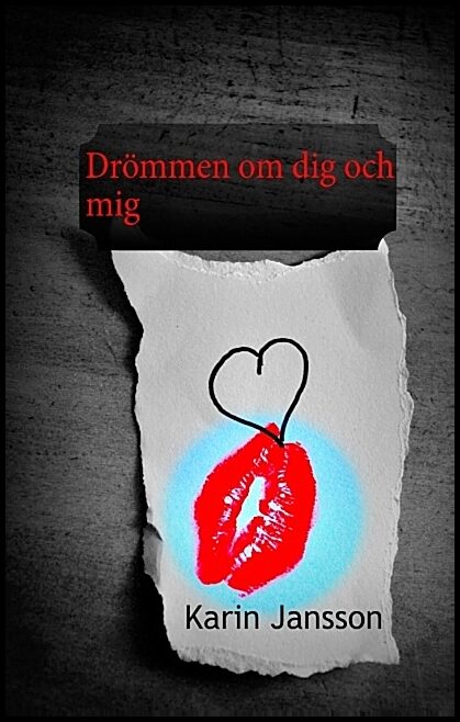 Jansson, Karin | Drömmen om dig och mig