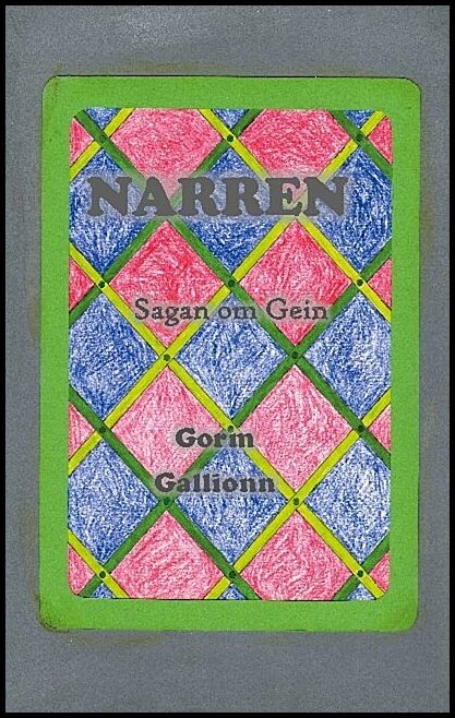Gallionn, Gorm | Narren