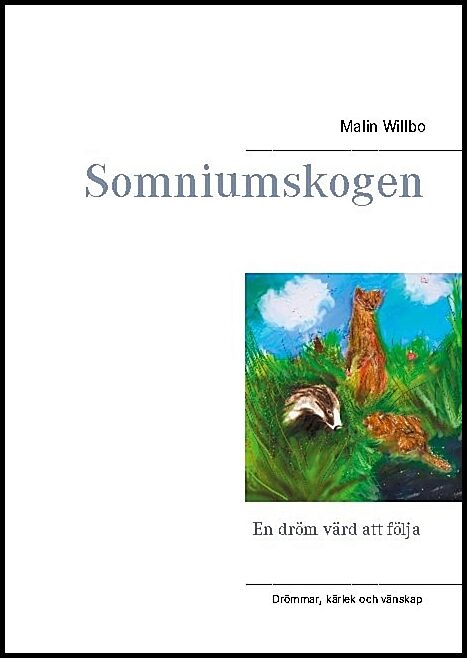 Willbo, Malin | Somniumskogen