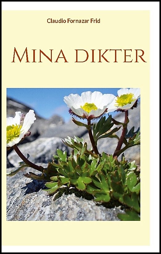Fornazar Frid, Claudio | Mina dikter