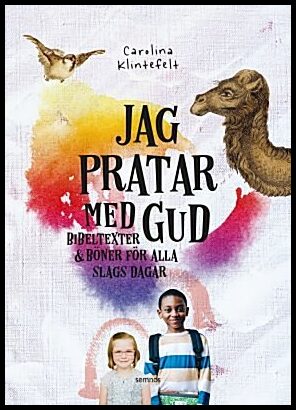 Klintefelt, Carolina | Jag pratar med Gud