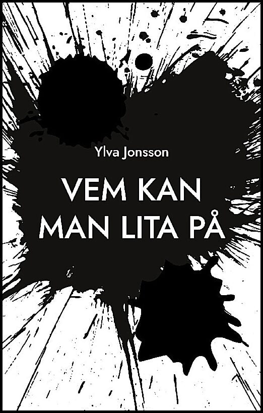 Jonsson, Ylva | Vem kan man lita på