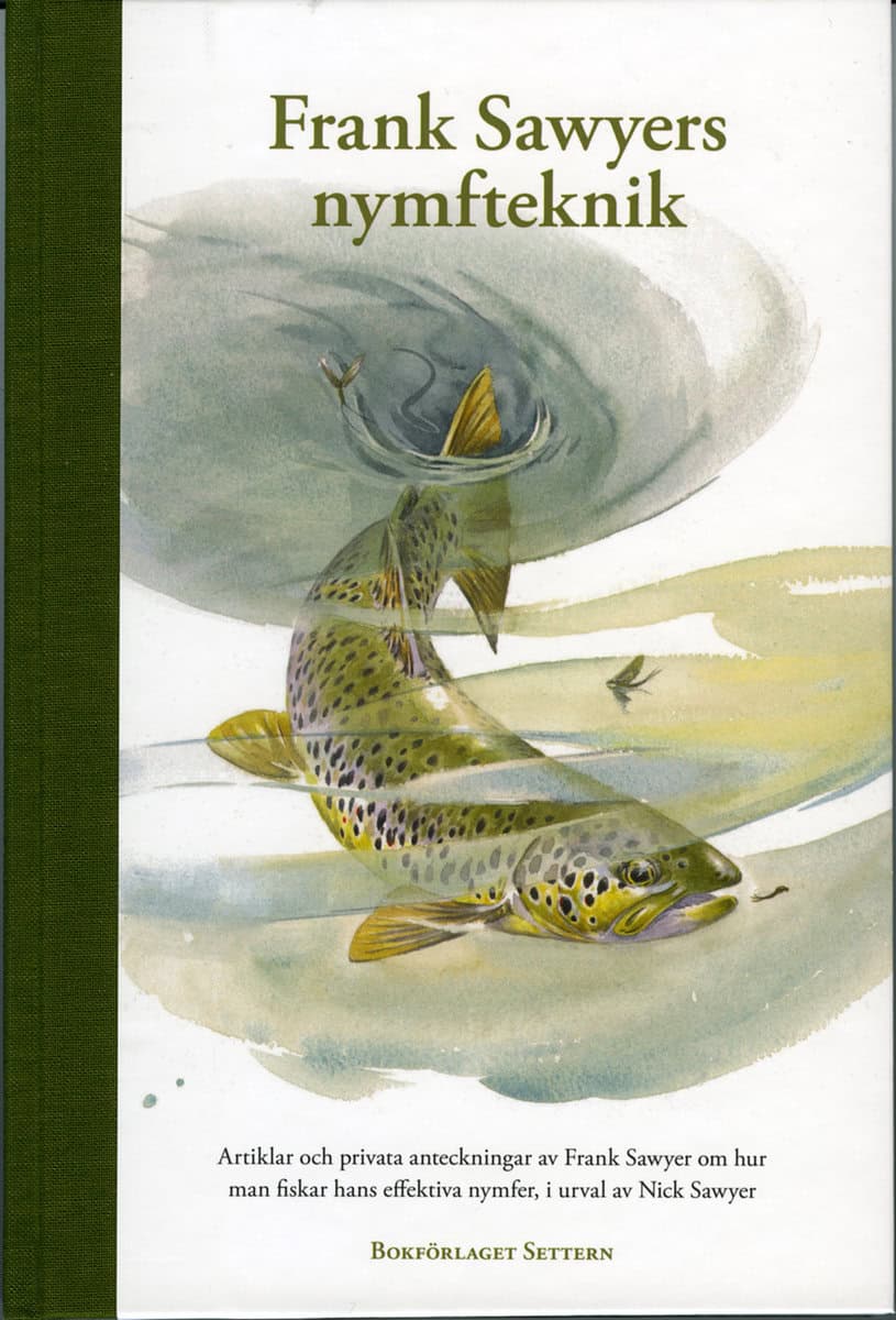 Sawyer, Frank | Frank Sawyers nymfteknik