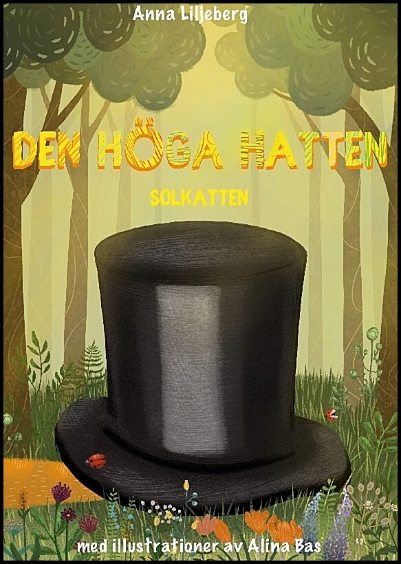 Liljeberg, Anna | Den höga hatten : Sokatten