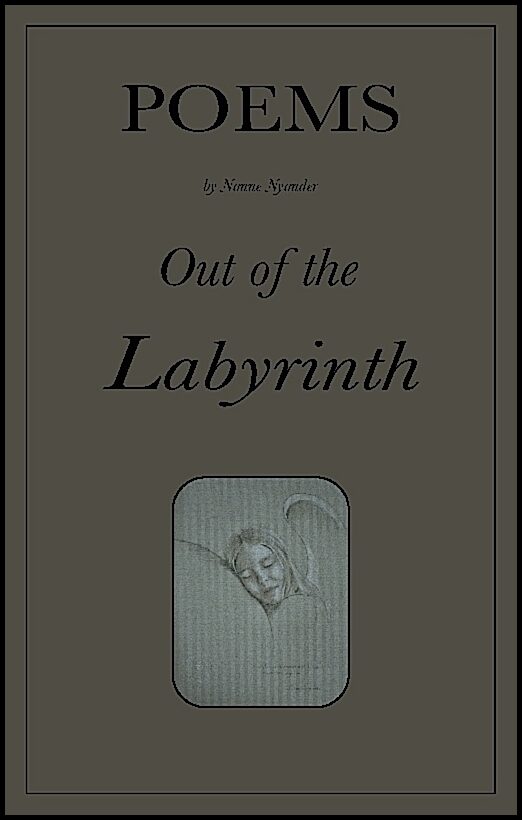 Nyander, Nanne | Out of the labyrinth : Poems