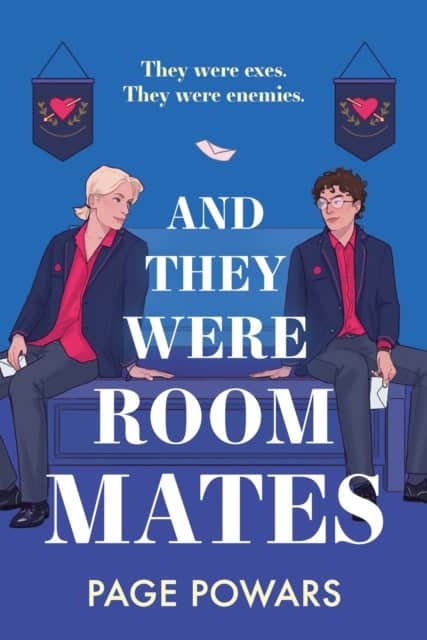 Powars, Page | And They Were Roommates
