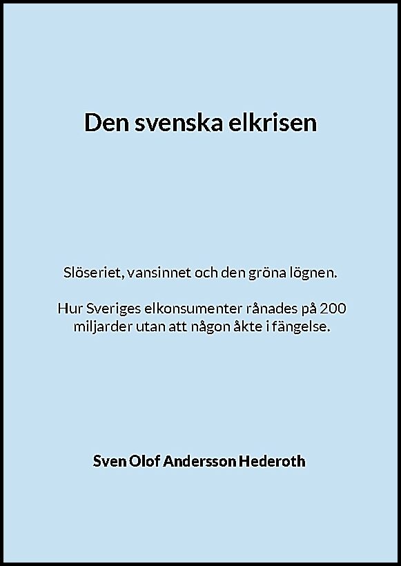 Andersson Hederoth, Sven Olof | Den svenska elkrisen