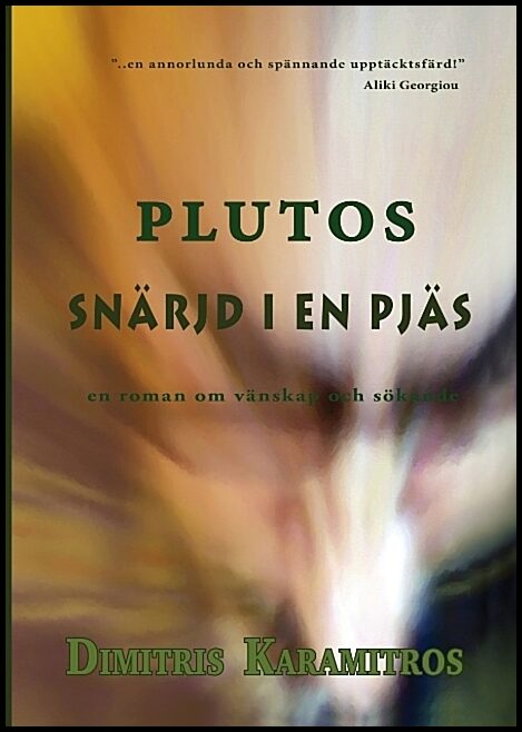 Karamitros, Dimitrios | Plutos : Snärjd i en pjäs