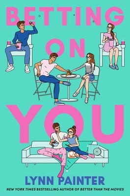 Painter, Lynn | Betting on You