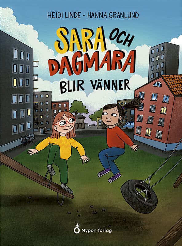 Linde, Heidi | Sara och Dagmara blir vänner